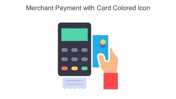 Merchant Payment With Card Colored Icon In Powerpoint Pptx Png And Editable Eps Format