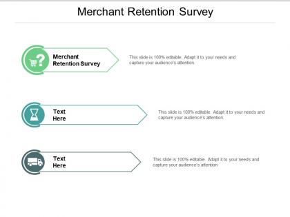 Merchant retention survey ppt powerpoint presentation infographic template templates cpb