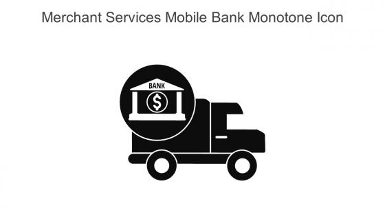 Merchant Services Mobile Bank Monotone Icon In Powerpoint Pptx Png And Editable Eps Format