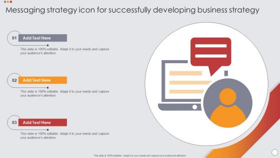 Messaging Strategy Icon For Successfully Developing Business Strategy
