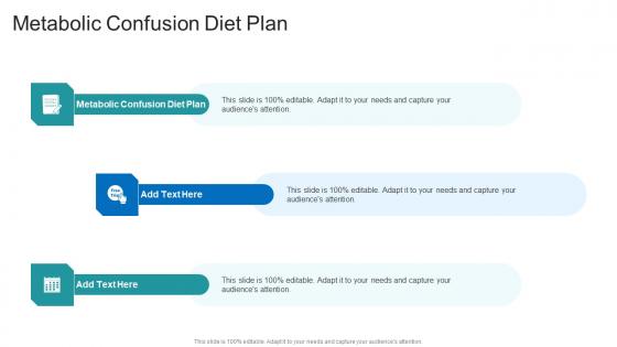 Metabolic Confusion Diet Plan In Powerpoint And Google Slides Cpb