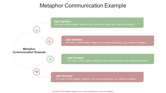 Metaphor Communication Example In Powerpoint And Google Slides Cpb