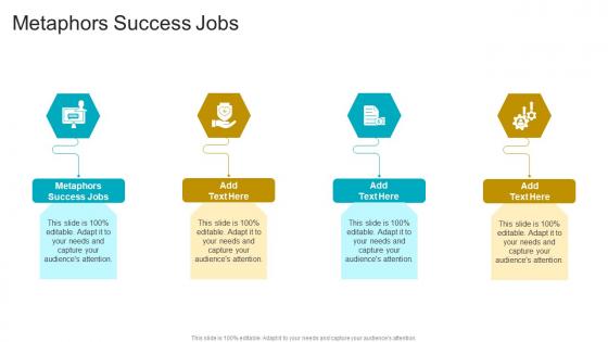 Metaphors Success Jobs In Powerpoint And Google Slides Cpb