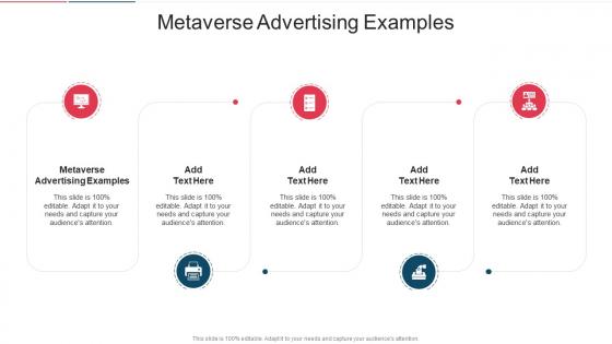 Metaverse Advertising Examples In Powerpoint And Google Slides Cpb
