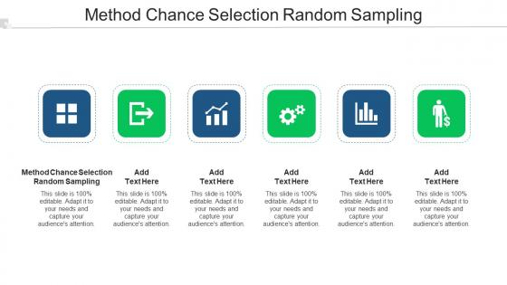 Method Chance Selection Random Sampling Ppt Powerpoint Presentation Infographics Cpb