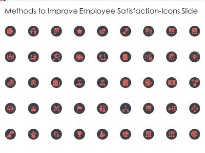 Methods to improve employee satisfaction icons slide methods to improve employee satisfaction