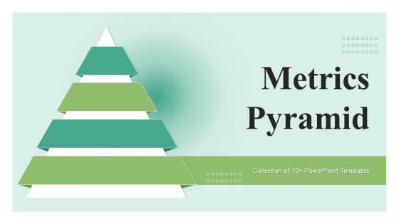 Metrics Pyramid Powerpoint PPT Template Bundles