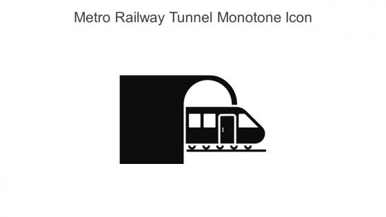 Metro Railway Tunnel Monotone Icon In Powerpoint Pptx Png And Editable Eps Format
