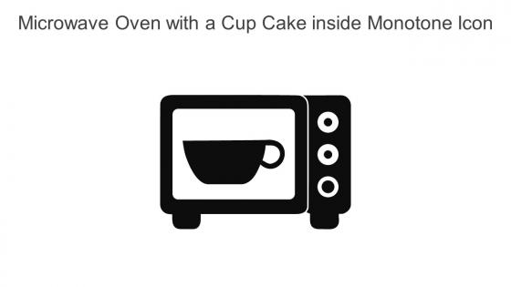 Microwave Oven With A Cup Cake Inside Monotone Icon In Powerpoint Pptx Png And Editable Eps Format