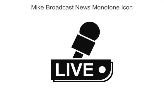 Mike Broadcast News Monotone Icon In Powerpoint Pptx Png And Editable Eps Format