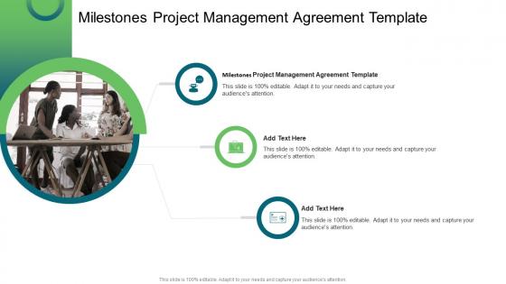 Milestones Project Management Agreement Template In Powerpoint And Google Slides Cpb