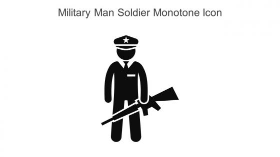 Military Man Soldier Monotone Icon In Powerpoint Pptx Png And Editable Eps Format