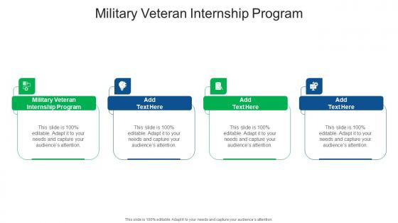 Military Veteran Internship Program In Powerpoint And Google Slides Cpb