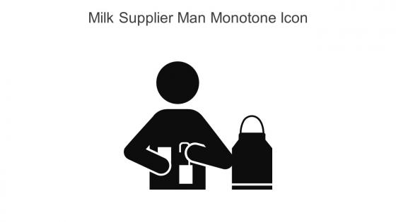 Milk Supplier Man Monotone Icon In Powerpoint Pptx Png And Editable Eps Format