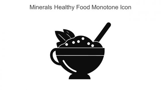Minerals Healthy Food Monotone Icon In Powerpoint Pptx Png And Editable Eps Format