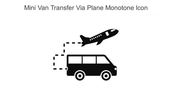 Mini Van Transfer Via Plane Monotone Icon In Powerpoint Pptx Png And Editable Eps Format