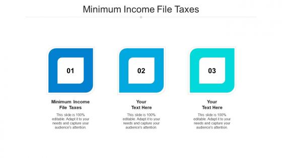 Minimum income file taxes ppt powerpoint presentation portfolio smartart cpb