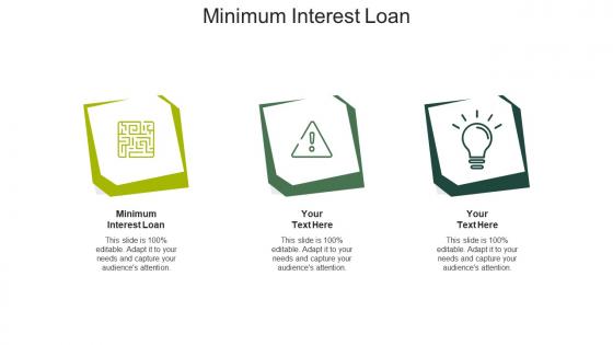 Minimum interest loan ppt powerpoint presentation professional display cpb