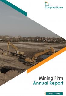 Mining Firm Annual Report 2020 2021 Pdf Doc Ppt Document Report Template