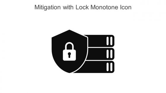 Mitigation With Lock Monotone Icon In Powerpoint Pptx Png And Editable Eps Format