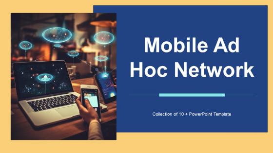 Mobile Ad Hoc Network Powerpoint Ppt Template Bundles