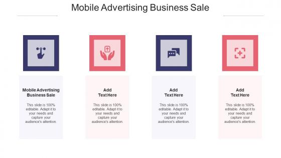 Mobile Advertising Business Sale In Powerpoint And Google Slides Cpb