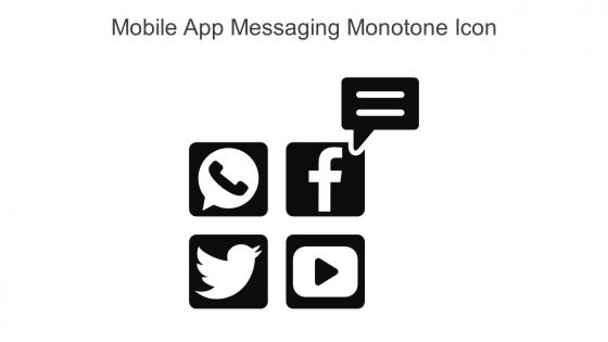 Mobile App Messaging Monotone Icon In Powerpoint Pptx Png And Editable Eps Format