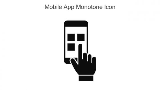 Mobile App Monotone Icon In Powerpoint Pptx Png And Editable Eps Format