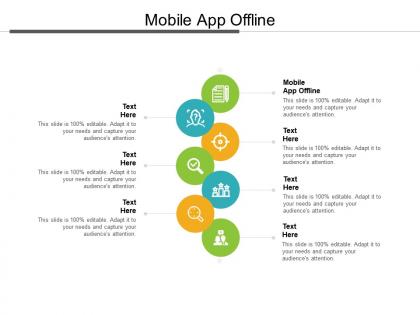 Mobile app offline ppt powerpoint presentation infographic template tips cpb