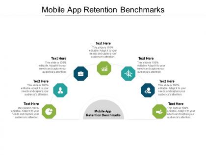 Mobile app retention benchmarks ppt powerpoint presentation inspiration smartart cpb