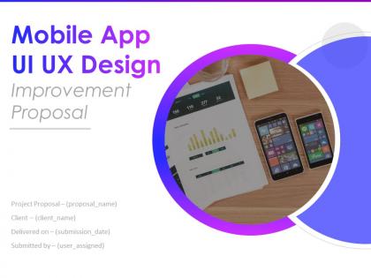 Mobile app ui ux design improvement proposal powerpoint presentation slides