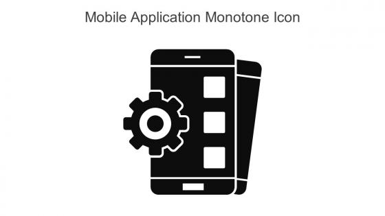 Mobile Application Monotone Icon In Powerpoint Pptx Png And Editable Eps Format