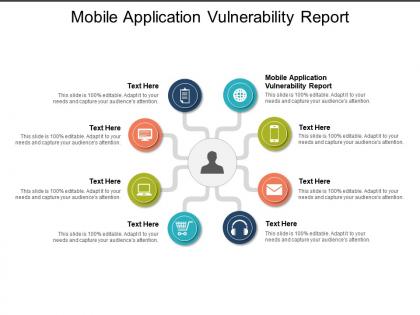 Mobile application vulnerability report ppt powerpoint presentation inspiration graphics download cpb