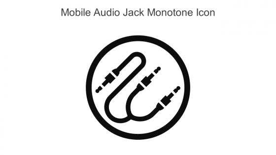 Mobile Audio Jack Monotone Icon In Powerpoint Pptx Png And Editable Eps Format