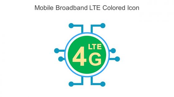 Mobile Broadband LTE Colored Icon In Powerpoint Pptx Png And Editable Eps Format