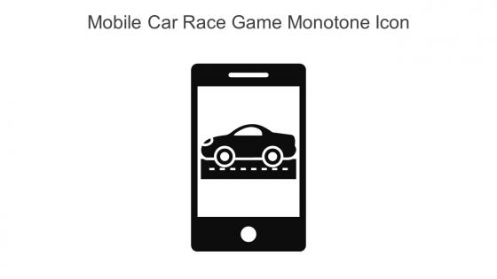 Mobile Car Race Game Monotone Icon In Powerpoint Pptx Png And Editable Eps Format
