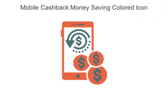 Mobile Cashback Money Saving Colored Icon In Powerpoint Pptx Png And Editable Eps Format