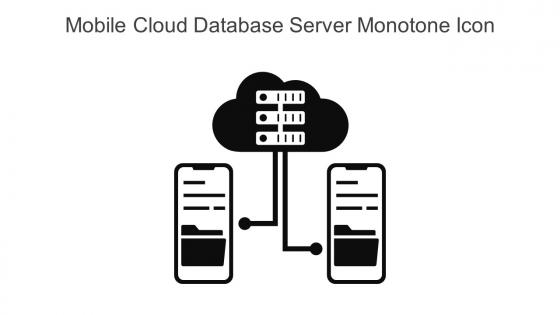 Mobile Cloud Database Server Monotone Icon In Powerpoint Pptx Png And Editable Eps Format