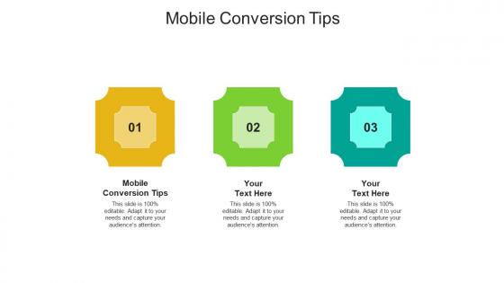 Mobile conversion tips ppt powerpoint presentation layouts maker cpb