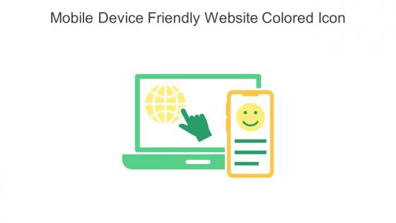Mobile Device Friendly Website Colored Icon In Powerpoint Pptx Png And Editable Eps Format