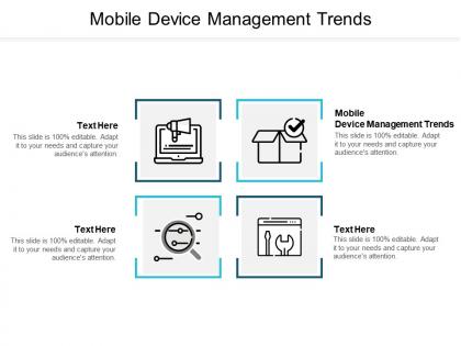 Mobile device management trends ppt powerpoint presentation professional grid cpb