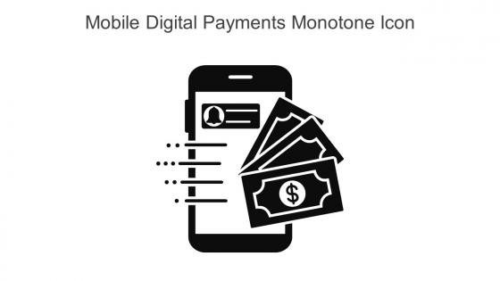 Mobile Digital Payments Monotone Icon In Powerpoint Pptx Png And Editable Eps Format