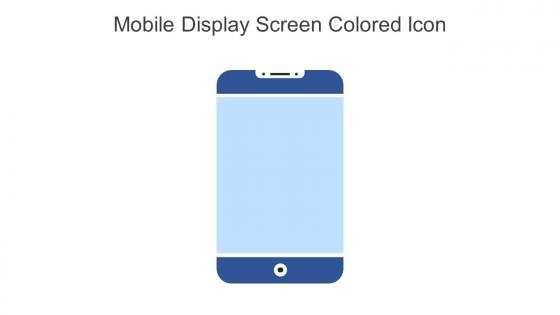 Mobile Display Screen Colored Icon In Powerpoint Pptx Png And Editable Eps Format