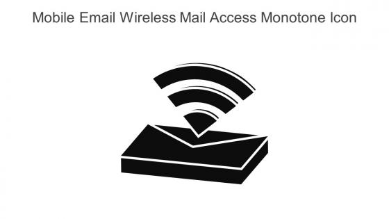 Mobile Email Wireless Mail Access Monotone Icon In Powerpoint Pptx Png And Editable Eps Format