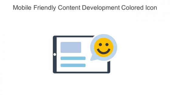Mobile Friendly Content Development Colored Icon In Powerpoint Pptx Png And Editable Eps Format