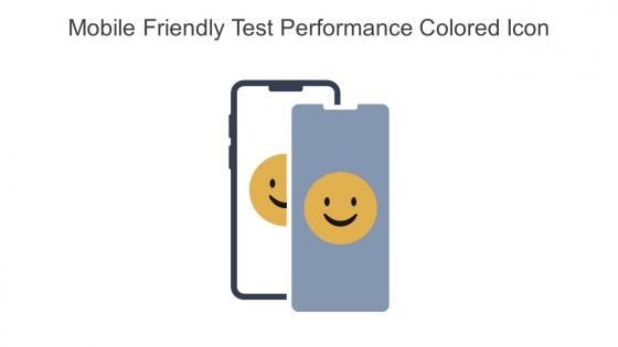 Mobile Friendly Test Performance Colored Icon In Powerpoint Pptx Png And Editable Eps Format