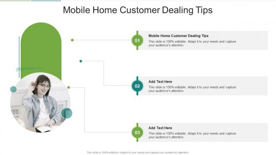 Mobile Home Customer Dealing Tips In Powerpoint And Google Slides Cpb