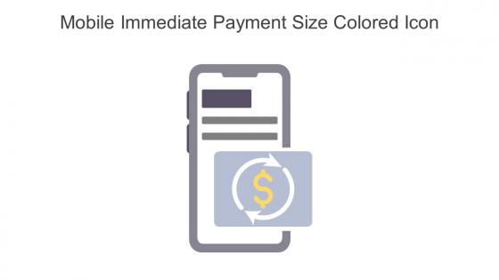 Mobile Immediate Payment Size Colored Icon In Powerpoint Pptx Png And Editable Eps Format