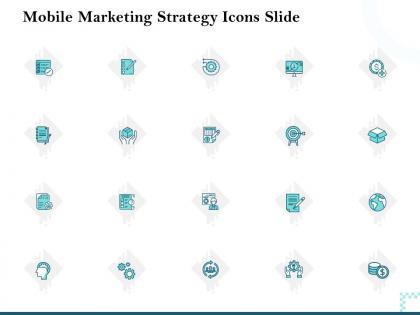Mobile marketing strategy icons slide ppt powerpoint presentation designs download