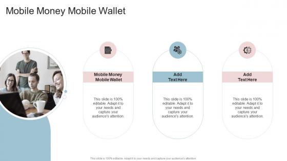 Mobile Money Mobile Wallet In Powerpoint And Google Slides Cpb